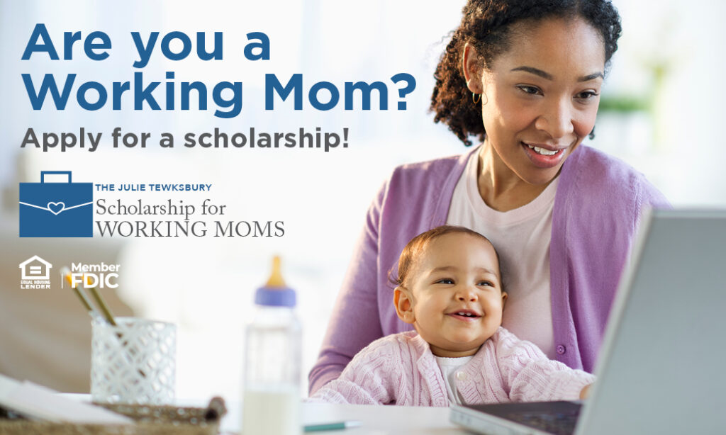Scholarship for Working Moms